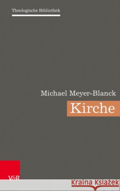Kirche Michael Meyer-Blanck 9783525553091