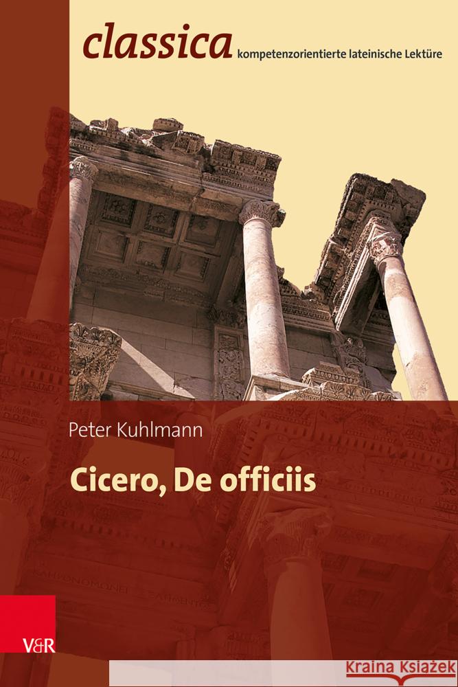 Cicero, De officiis Kuhlmann, Peter 9783525700068
