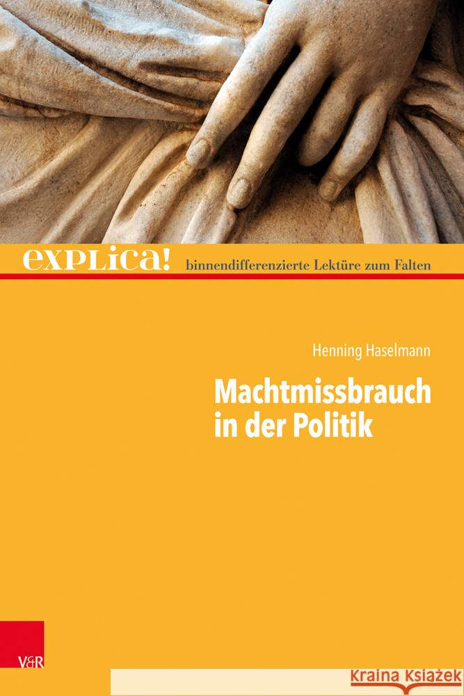 Machtmissbrauch in der Politik Haselmann, Henning 9783525700099