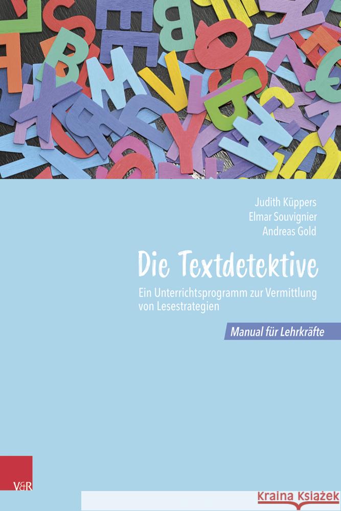 Die Textdetektive Küppers, Judith, Souvignier, Elmar, Gold, Andreas 9783525700143