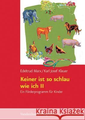 Keiner ist so schlau wie ich. Tl.2 : Ein Förderprogramm für Kinder Edeltrud Marx 9783525790175 Vandehoeck & Ruprecht