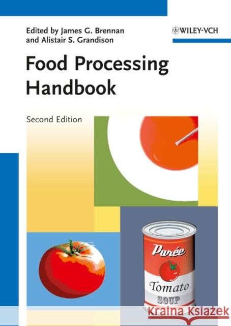 Food Processing Handbook Brennan, James G. 9783527324682