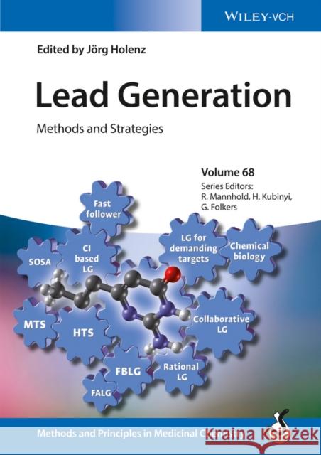 Lead Generation: Methods and Strategies Holenz, Jörg 9783527333295 John Wiley & Sons
