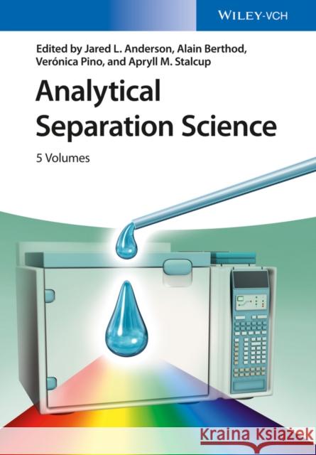 Analytical Separation Science Anderson, Jared 9783527333745