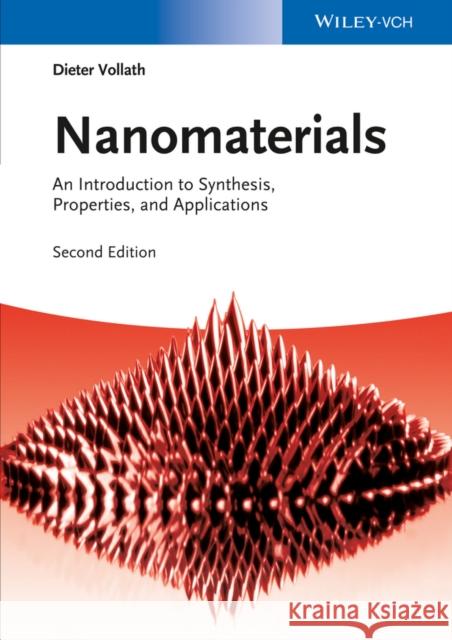 Nanomaterials Vollath, Dieter 9783527333790 John Wiley & Sons