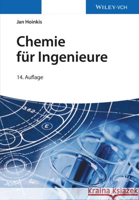 Chemie für Ingenieure Hoinkis, Jan 9783527337521 John Wiley & Sons