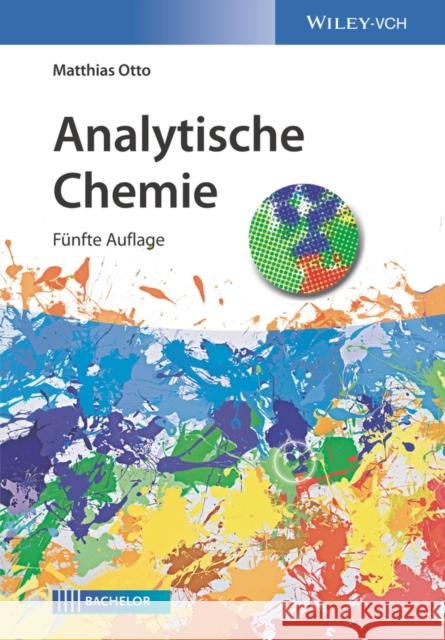 Analytische Chemie Matthias Otto 9783527344659