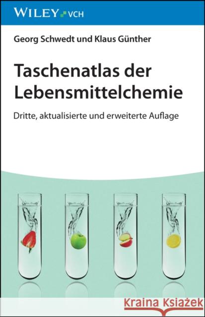 Taschenatlas der Lebensmittelchemie 3e G Schwedt 9783527349067