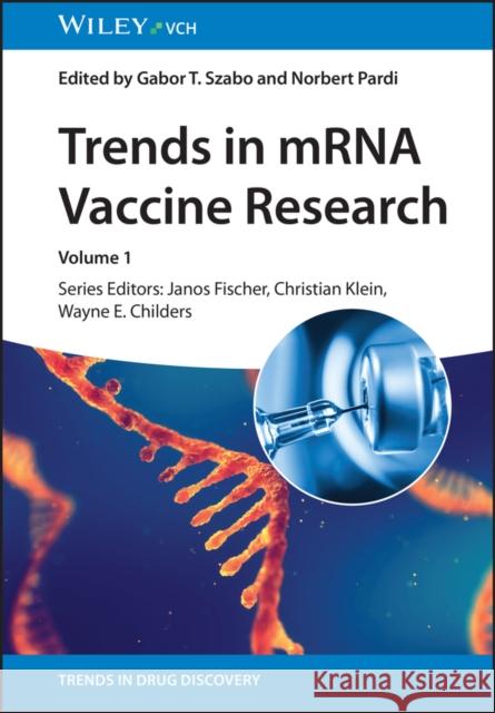 Trends in mRNA Vaccine Research GT Szabo 9783527350582 Wiley-VCH Verlag GmbH