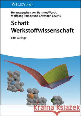 Werkstoffwissenschaft H Worch 9783527352241 Wiley-VCH Verlag GmbH