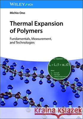 Thermal Expansion of Polymers Michio (Mitsui Chemicals, Japan) Ono 9783527355235