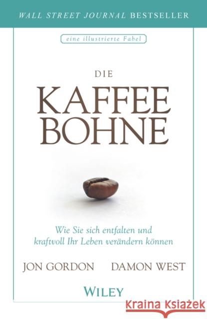 Die Kaffeebohne Jon Gordon, Damon West 9783527510160 