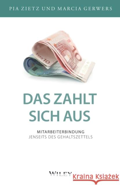 Das zahlt sich aus Marcia Gerwers, Pia Zietz 9783527510696