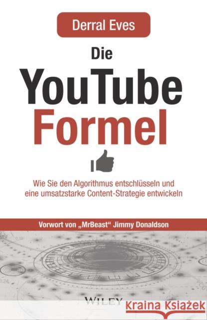 Die YouTube–Formel Derral Eves 9783527510962