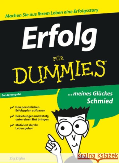 Erfolg fur Dummies Sonderausgabe Zig Ziglar 9783527705108 JOHN WILEY AND SONS LTD