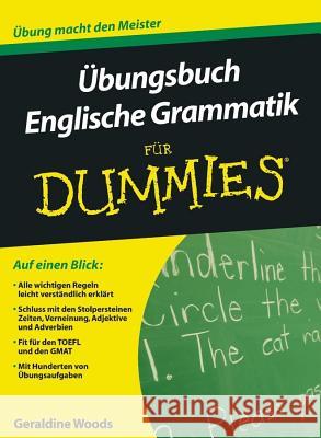 Ubungsbuch Englische Grammatik Fur Dummies Geraldine Woods, Hartmut Strahl 9783527706952 Wiley-VCH Verlag GmbH