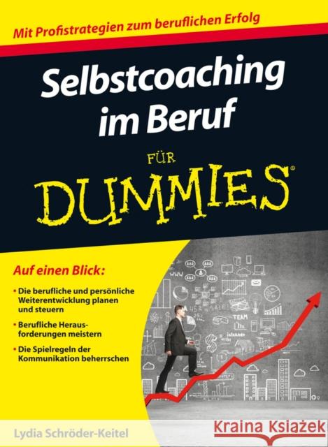 Selbstcoaching im Beruf fur Dummies Schröder Keitel, Lydia 9783527708789 John Wiley & Sons