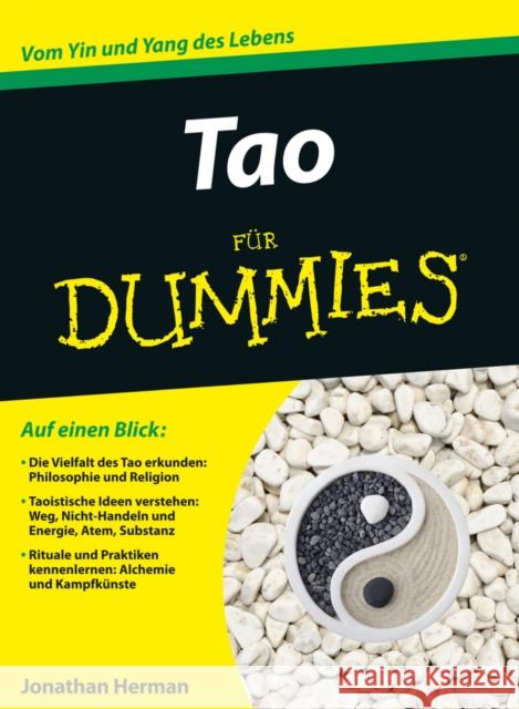 Tao für Dummies : Vom Yin und Yang des Lebens Herman, Jonathan 9783527711284