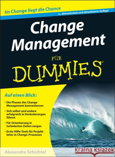 Change Management fur Dummies Schichtel, Alexandra 9783527711628 John Wiley & Sons