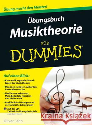 Übungsbuch Musiktheorie für dummies, m. Audio-CD Fehn, Oliver 9783527712342