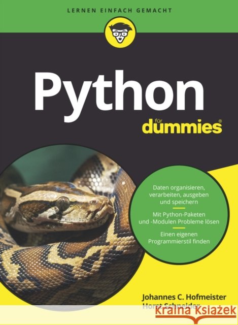 Python f&uuml;r Dummies Johannes C. Hofmeister, Horst Schneider 9783527714148