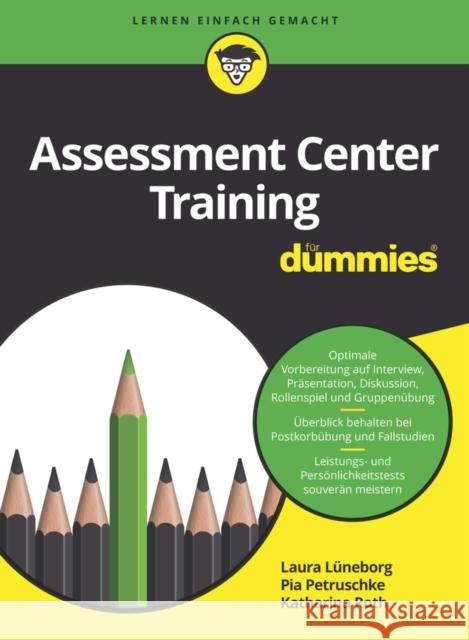 Assessment Center Training für Dummies Pia Petruschke 9783527715237 