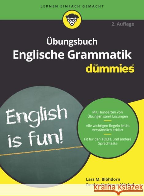 Übungsbuch Englische Grammatik für Dummies Blöhdorn, Lars M., Hodgson–Möckel, Denise 9783527715312 