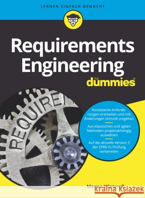 Requirements Engineering fur Dummies Marcus Winteroll 9783527716357 Wiley-VCH Verlag GmbH