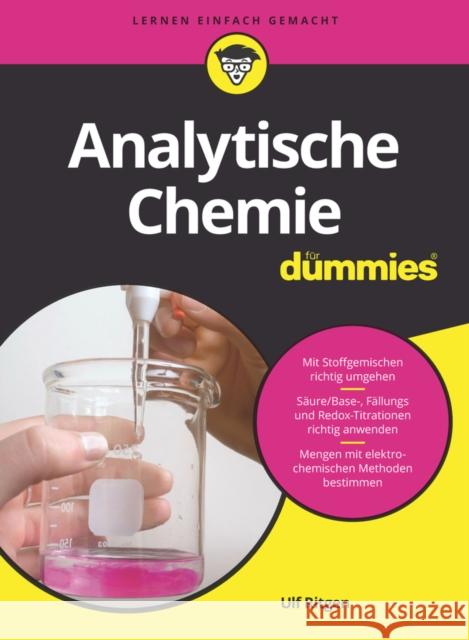 Analytische Chemie fur Dummies Ulf Ritgen 9783527716951 Wiley-VCH Verlag GmbH