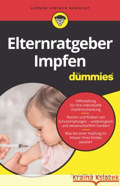 Elternratgeber Impfen fur Dummies Daniel Tiefengraber 9783527717095 Wiley-VCH Verlag GmbH