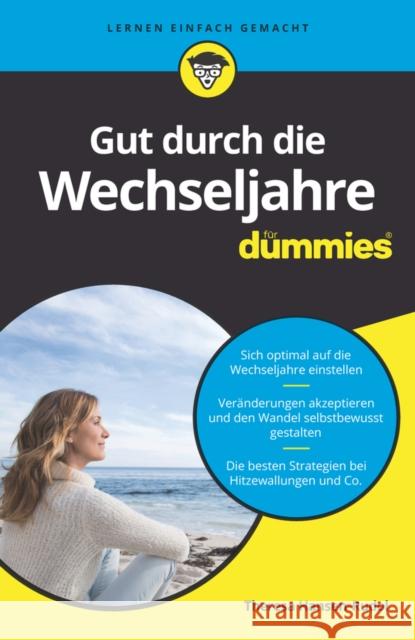 Gut durch die Wechseljahre fur Dummies Teresa Hansen-Rudol 9783527717132 Wiley-VCH Verlag GmbH