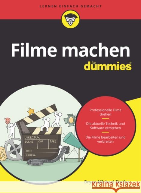 Filme machen fur Dummies Bryan Michael Stoller 9783527717354