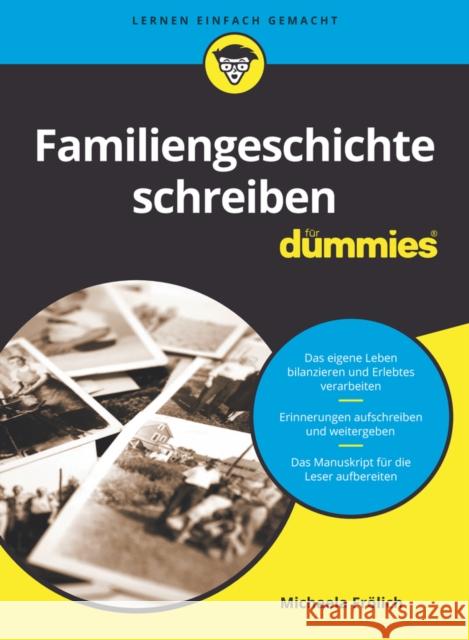 Familiengeschichte schreiben fur Dummies Michaela Froelich 9783527717385