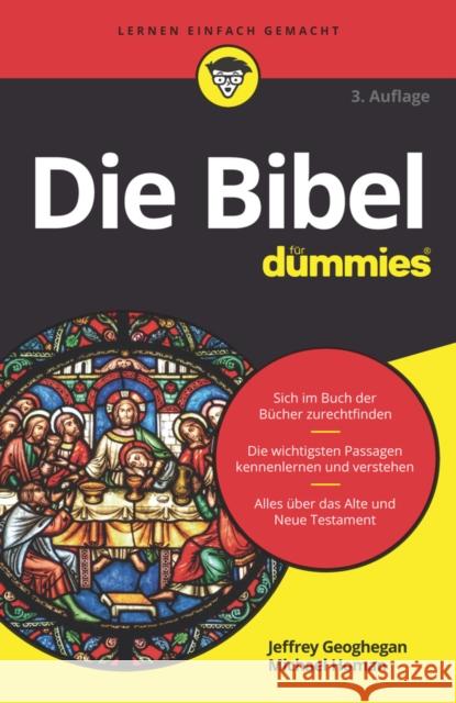 Die Bibel für Dummies Jeffrey Geoghegan, Michael Homan 9783527717521