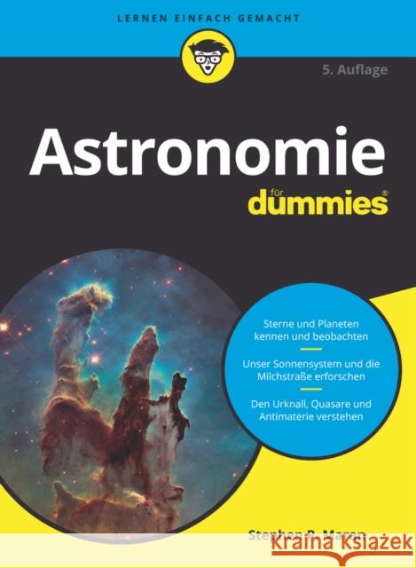 Astronomie für Dummies Stephen P. Maran 9783527717989