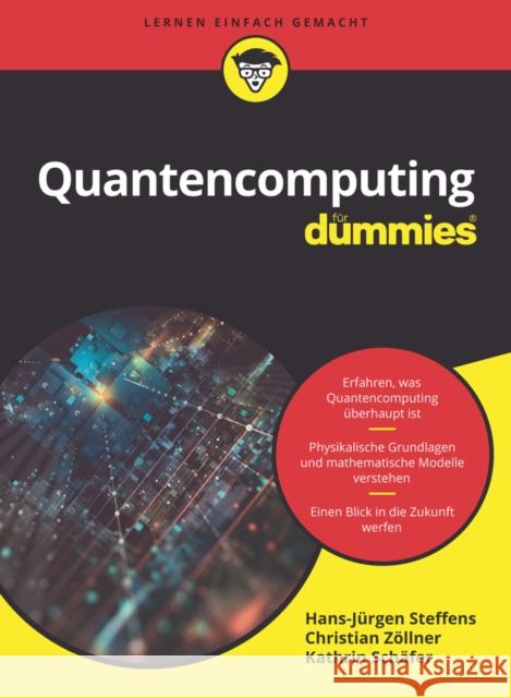 Quantencomputing fur Dummies Kathrin Muhlmann 9783527718153 Wiley-VCH Verlag GmbH