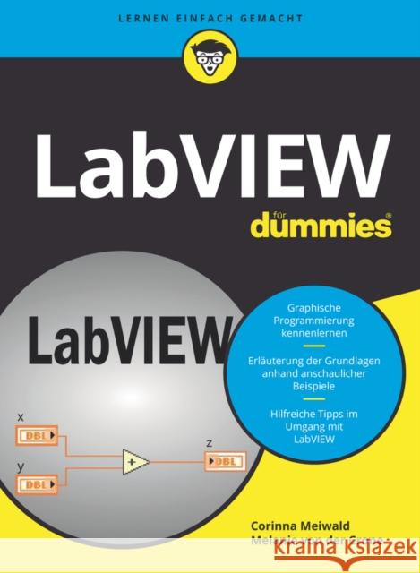 LabView fur Dummies Melanie von der Crone 9783527718207 Wiley-VCH Verlag GmbH