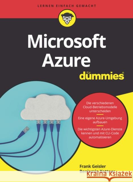 Microsoft Azure für Dummies Frank Geisler, Benjamin Kettner 9783527718351 