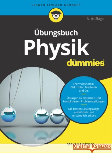 Übungsbuch Physik für Dummies Steven Holzner 9783527718436