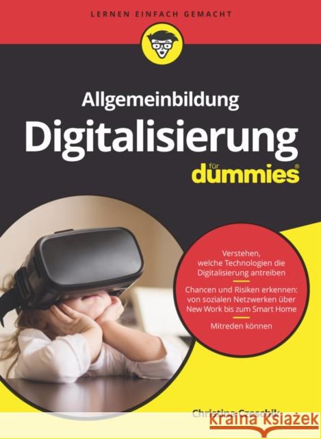 Digitale Welt fur Dummies Johanna C. Czeschik 9783527718764 Wiley-VCH Verlag GmbH