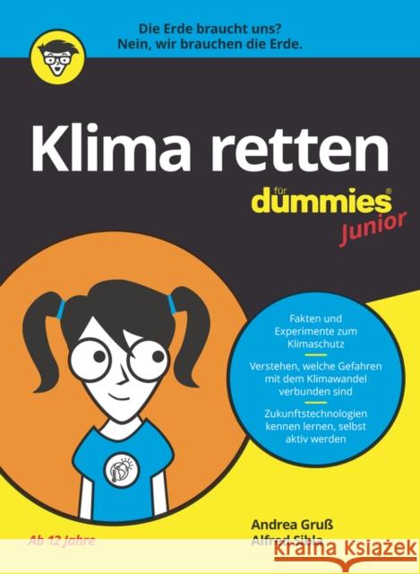 Klima retten fur Dummies Junior Alfred Sibla 9783527719044 Wiley-VCH Verlag GmbH