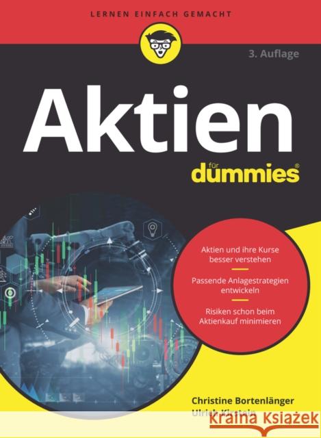 Aktien fur Dummies Christine Bortenlanger Ulrich Kirstein  9783527719150 Wiley-VCH Verlag GmbH