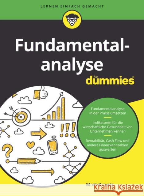 Fundamentalanalyse fur Dummies Matthew Krantz 9783527719389