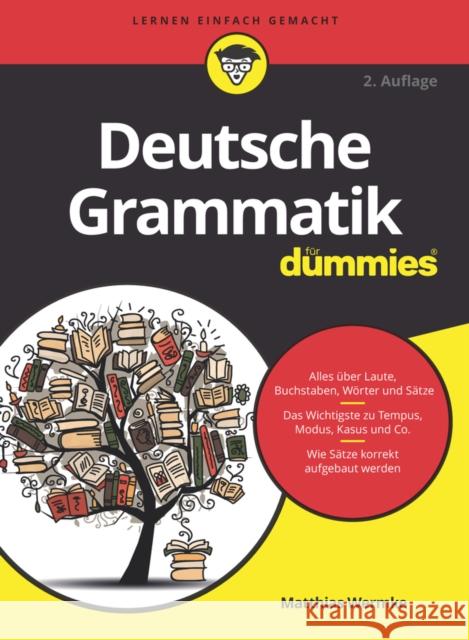 Deutsche Grammatik Für Dummies Wermke, Matthias 9783527719433 Wiley-VCH Verlag GmbH