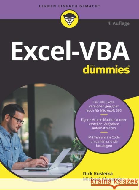 Excel-VBA fur Dummies 4e M Alexander 9783527719594 Wiley-VCH Verlag GmbH