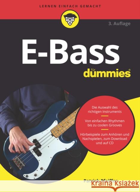 E-Bass fur Dummies Patrick Pfeiffer 9783527719631 Wiley-VCH Verlag GmbH