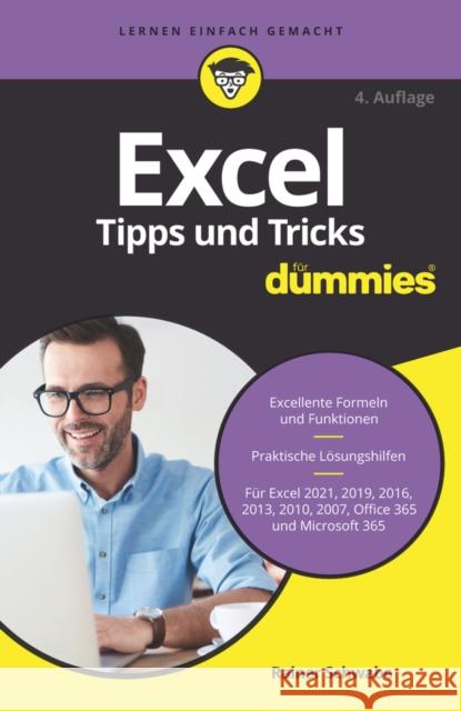 Excel Tipps und Tricks fur Dummies Rainer W. Schwabe   9783527719693 Wiley-VCH Verlag GmbH