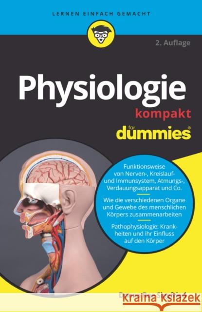 Physiologie kompakt fur Dummies Donna Rae Siegfried   9783527719938