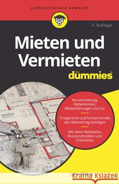 Mieten und Vermieten fur Dummies 3e J Weber 9783527719969 Wiley-VCH Verlag GmbH