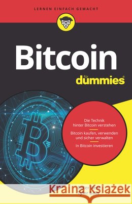 Bitcoin f&uuml;r Dummies Peter Kent 9783527720064 Wiley